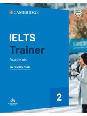 IELTS Trainer 2 Academic Six Practice Tests