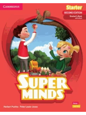 Super Minds Second Edition Starter Student's Book With Ebook British English