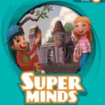 Super Minds Level 3 Student's Book With Ebook British English