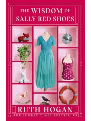 The Wisdom of Sally Red Shoes