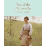 Tess of the d’Urbervilles