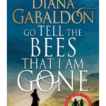 Go Tell the Bees that I am Gone