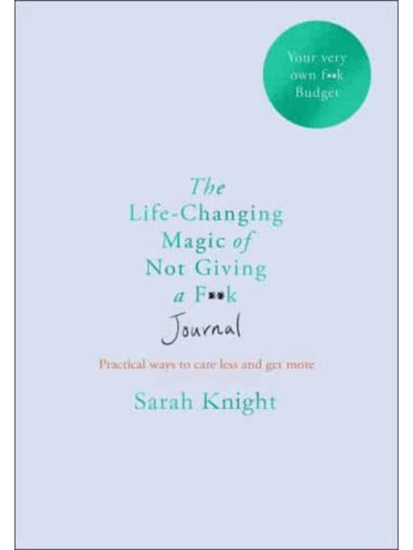 9781529406337 The Life-changing Magic of Not Giving a F**k Journal - Slika 1