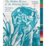 Fabric : The Hidden History of the Material World