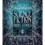 Science Fiction Short Stories