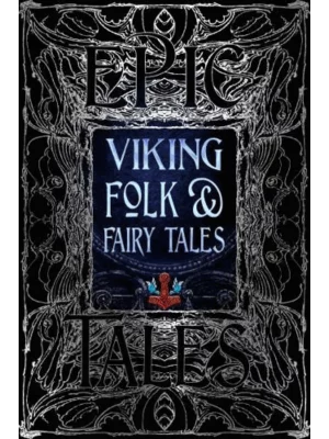 Viking Folk & Fairy Tales: Epic Tales