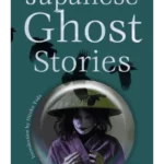 Japanese Ghost Stories