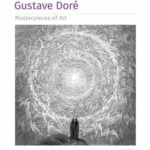 Gustave Dore Masterpieces of Art