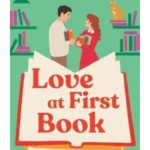 Love at First Book