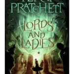 Lords And Ladies