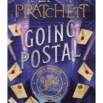 Going Postal - A Discworld Novel