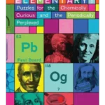 Elementary!: Puzzles for the Chemically Curious and the Periodically Perplexed (1ST ed.)