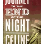 Journey to the End of the Night