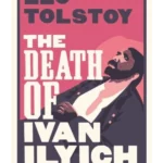 The Death of Ivan Ilyich