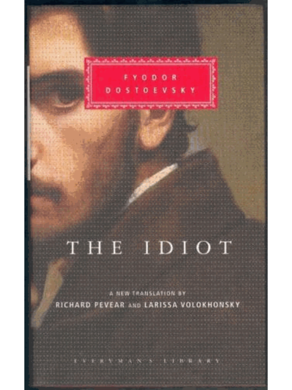 9781857152548 The Idiot - Everyman's Library CLASSICS - Slika 1