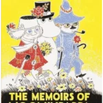 The Memoirs Of Moominpappa