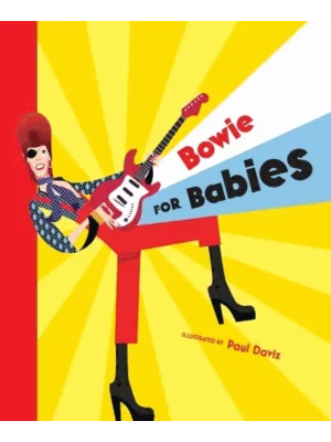 Bowie for Babies