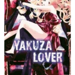 Yakuza Lover. Vol. 2 - Yakuza Lover