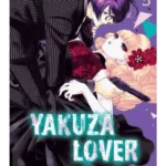 Yakuza Lover. Vol. 5 - Yakuza Lover