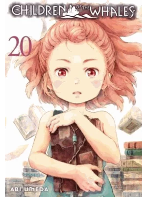 Children of the Whales. Vol. 20