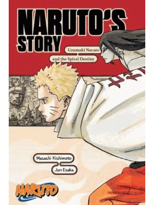 Uzumaki Naruto and the Spiral Destiny