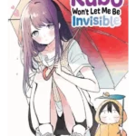 Kubo Won't Let Me Be Invisible. Volume 6 - Kubo Won't Let Me Be Invisible