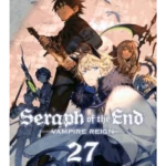 Seraph of the End, Vol. 27