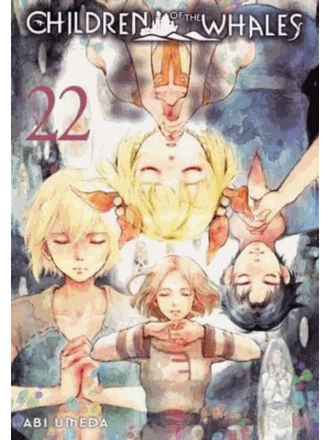 Children of the Whales. Vol. 22
