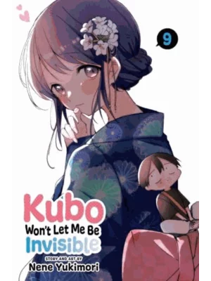Kubo Won't Let Me Be Invisible. Volume 9
