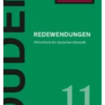 Duden – Redewendungen: Wörterbuch der deutschen Idiomatik