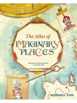 The Atlas of the Imaginary Places
