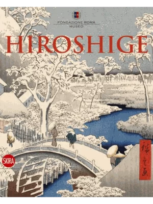 Hiroshige : The Master of Nature
