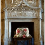 The Art of Flower Arranging