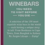 150 Wine Bars You Need to Visit Before You Die