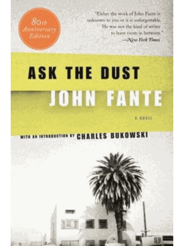 9780060822552 Ask the Dust - Slika 1