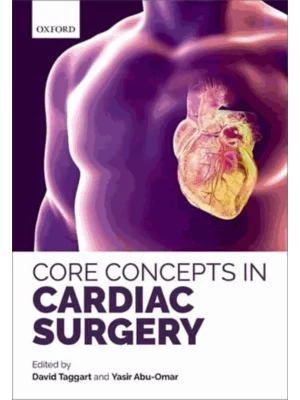 CORE CONCEPTS IN CARDIAC SURGERY C MPG: AU