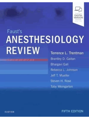 Faust'S Anesthesiology Review