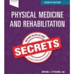 Physical Medicine And Rehabilitation Secrets