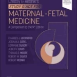 Creasy-Resnik's Study Guide for Maternal Fetal Medicine, 1st Edition