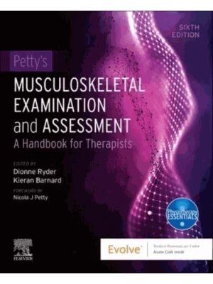 Petty's Musculoskeletal Examination and Assessment, 6th Edition