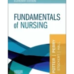 Clinical Companion for Fundamentals of Nursing 11th Edition