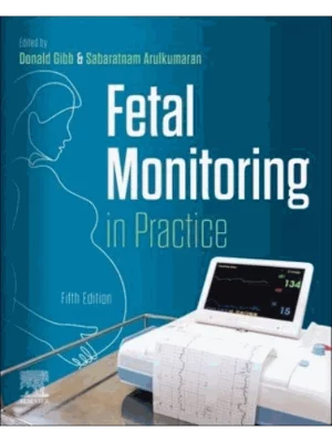 Fetal Monitoring in Practice, 5th Edition