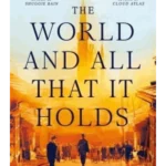 The World and All That It Holds