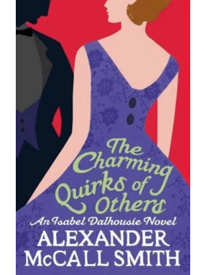 The Charming Quirks Of Others