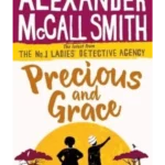 Precious and Grace