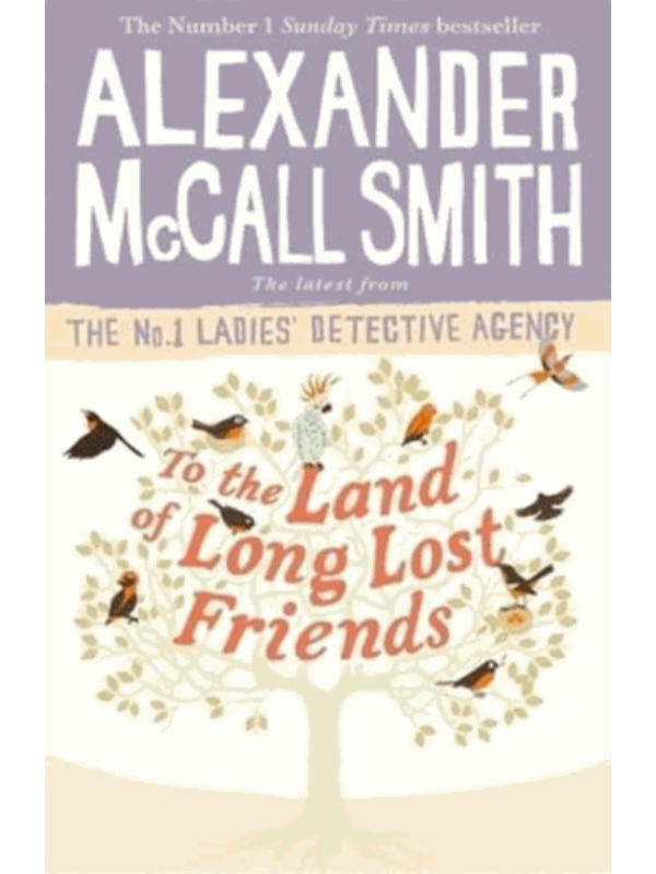 9780349143286 To the Land of Long Lost Friends - Slika 1