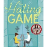 The Hating Game : TikTok made me buy it! The perfect enemies to lovers romcom