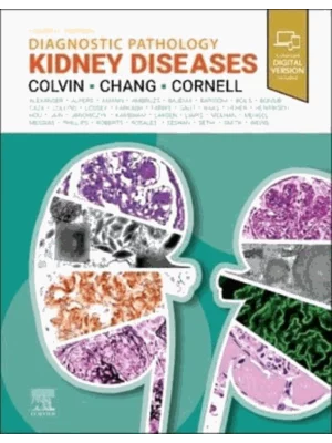 Diagnostic Pathology: Kidney Diseases , 4th Edition