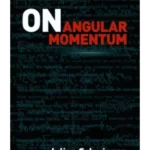 On Angular Momentum (Dover Books on Physics)