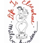 Life is Elsewhere